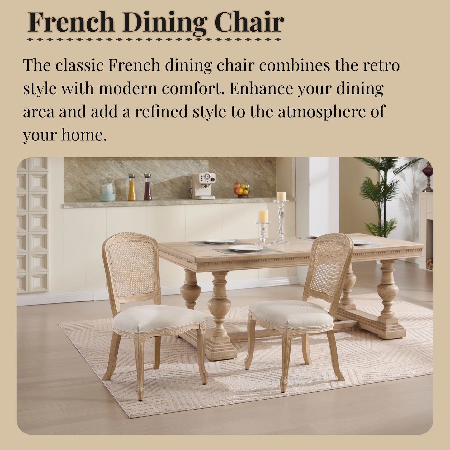 French Country Dining Chairs Set Of 2, Upholstered  Chairs With Nature Rattan Fan-shaped Back, Wire Drawing And Carving Techniques ,Disassemblable ,  For Living Room, Kitchen , Restaurant Use, Beige