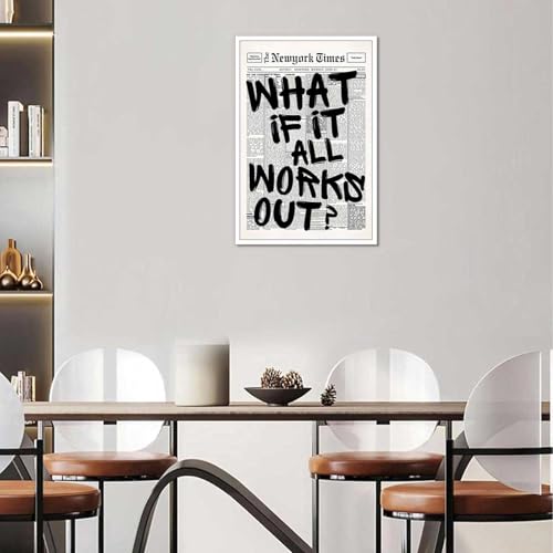 Drimiler Retro Black And White Newspaper Poster What If It All Works Out Canvas Wall Art Positive Affirming Quote Minimali...