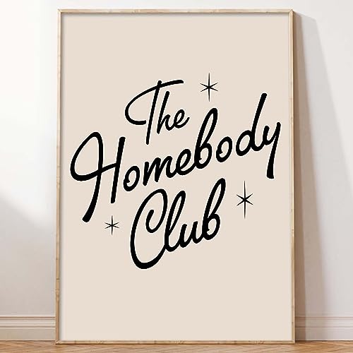 The Homebody Club Wall Art Retro Quote Poster Aesthetic Quotes Wall Decor Beige Aesthetic Art Trendy Funky Quote Posters A...