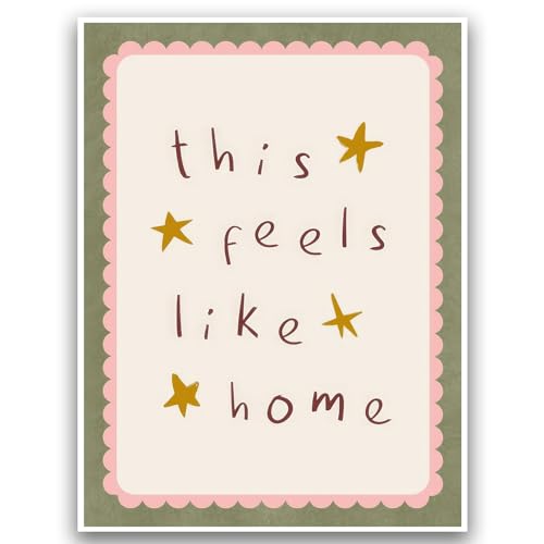 KAQNMY Minimalist Wall Art Poster Warm Healing and Cozy Home Decor Print Cute Family Sign Wall Art This Feels Like Home Pr...