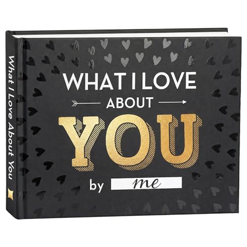 What I Love about You Book - Valentines Day Gifts for Him, Her - Fill-in-the-Blank Book for Men, Boyfriend, Husband, Wome...