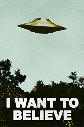 I Want to Believe Poster 90s Room Decor UFO Alien SciFi Fantasy Horror Cool Wall Art Print Poster 16x24