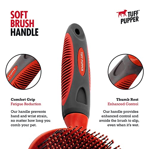 Tuff Pupper Round Bristle Soft Brush for Dogs and Cats | Gentle Grooming for Short or Long Hair | Soft Pin Tool for Sensit...