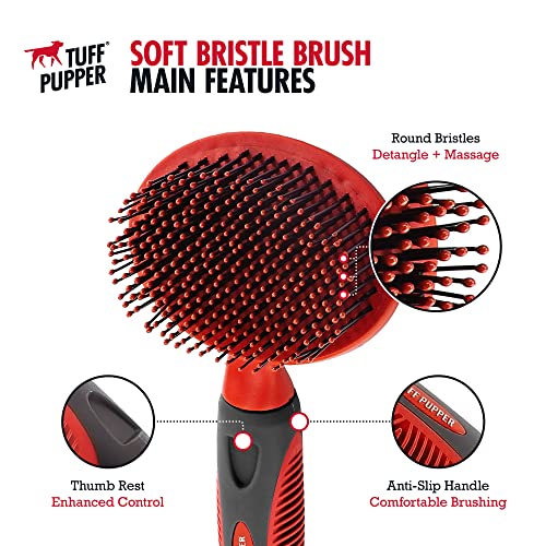 Tuff Pupper Round Bristle Soft Brush for Dogs and Cats | Gentle Grooming for Short or Long Hair | Soft Pin Tool for Sensit...