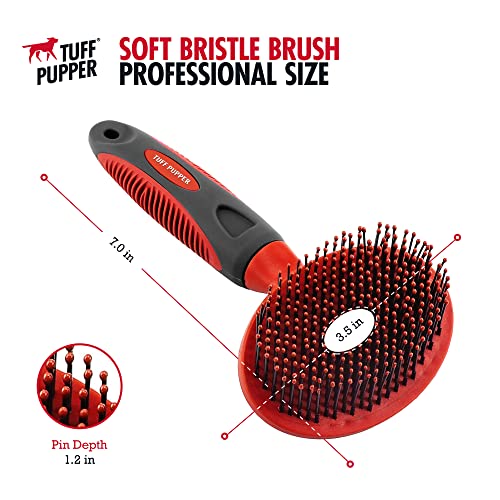 Tuff Pupper Round Bristle Soft Brush for Dogs and Cats | Gentle Grooming for Short or Long Hair | Soft Pin Tool for Sensit...