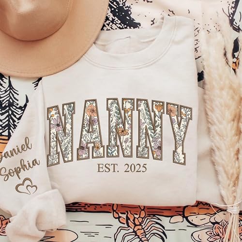 Personalized Floral Embroidered Applique Nanny Sweatshirt For Women, Custom Nanny Gifts, Shirt Hoodie from Grandkids, Gran...