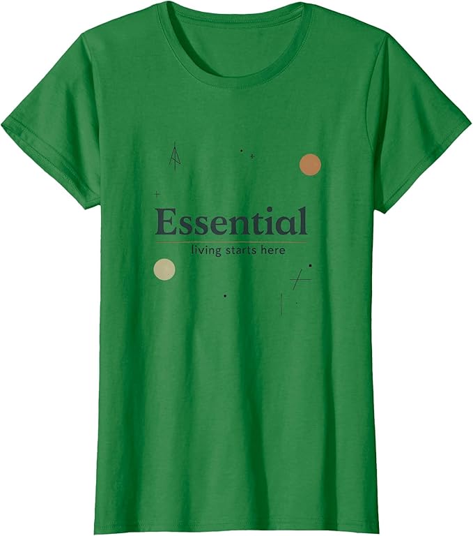 Essential Living Starts Here Minimalist Design T-Shirt