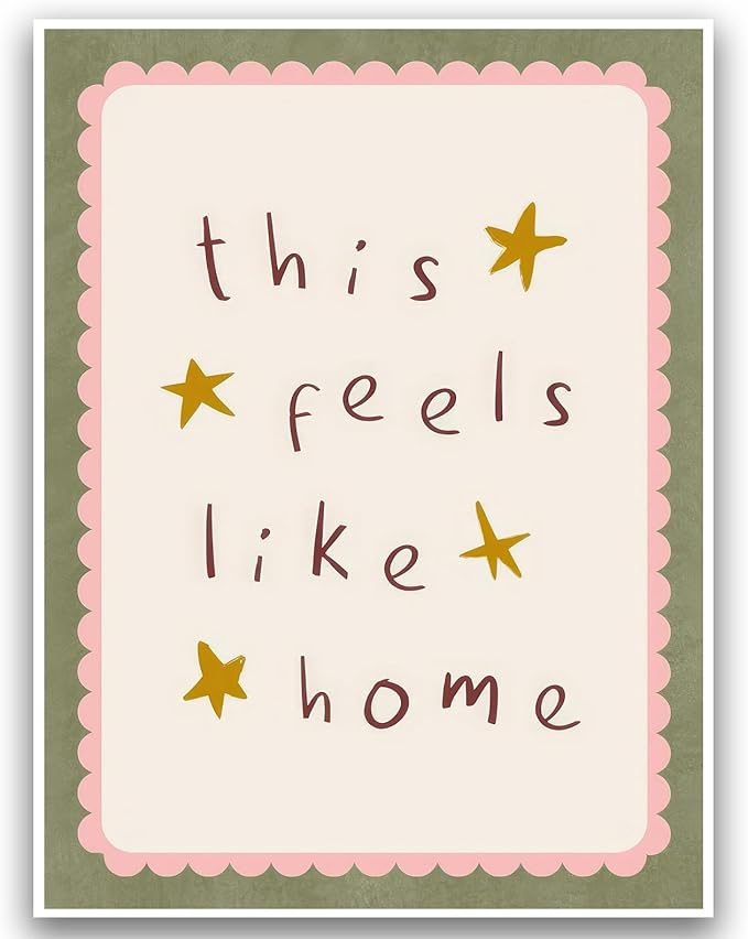 KAQNMY Minimalist Wall Art Poster Warm Healing and Cozy Home Decor Print Cute Family Sign Wall Art This Feels Like Home Pr...