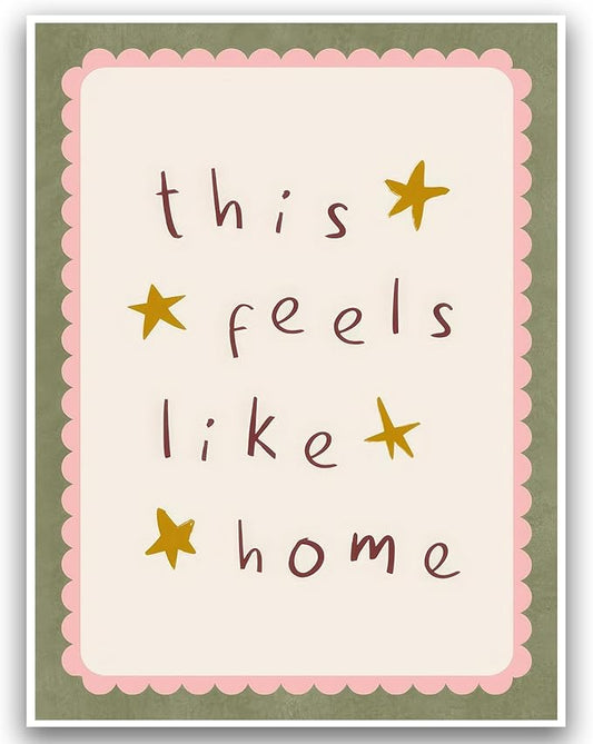 KAQNMY Minimalist Wall Art Poster Warm Healing and Cozy Home Decor Print Cute Family Sign Wall Art This Feels Like Home Pr...