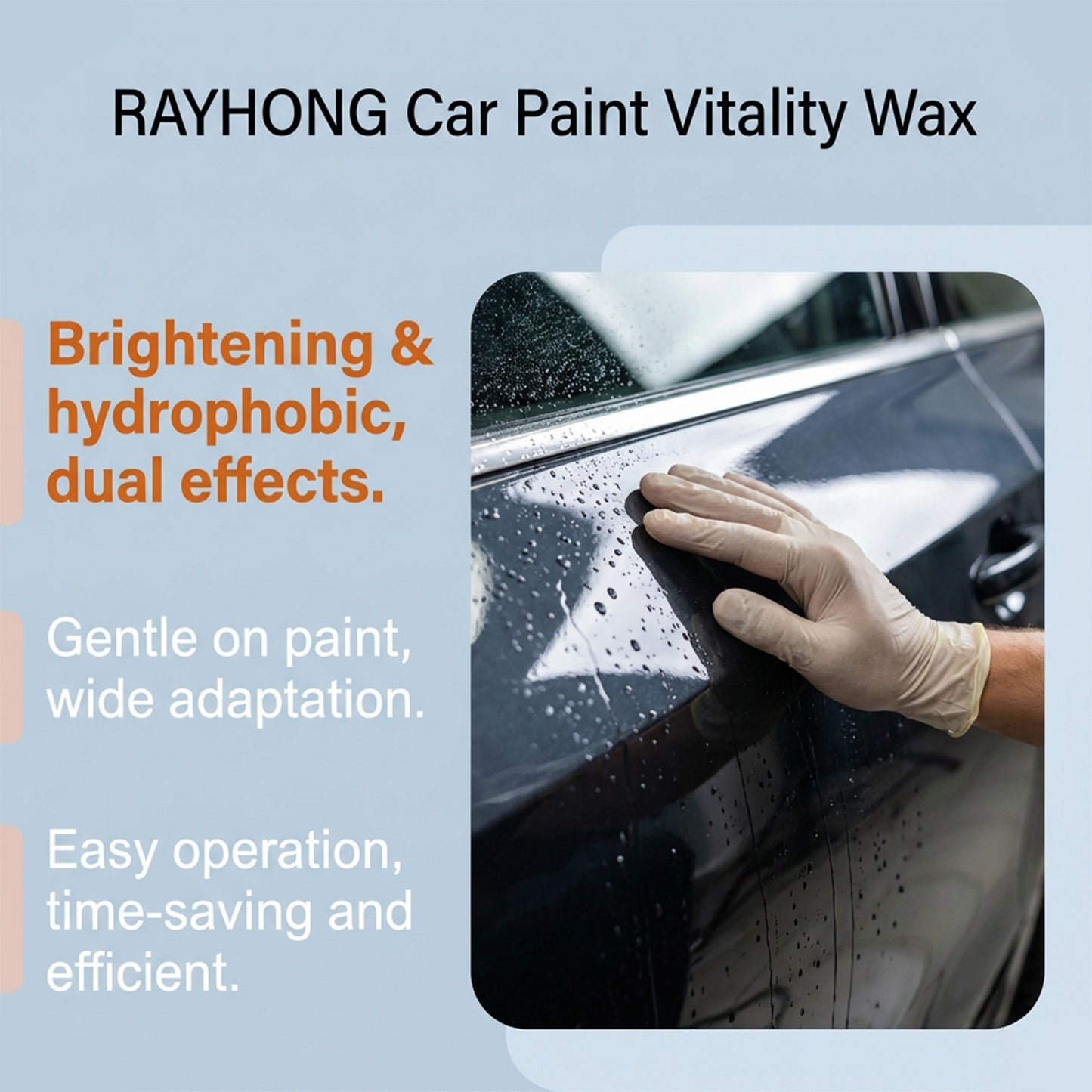 RAYHONG Car Paint Care Kit Gentle, Everyday Protection Thats Safe For Your Cars Paint, Providing Long-lasting Shine And Hydrophobic Wax