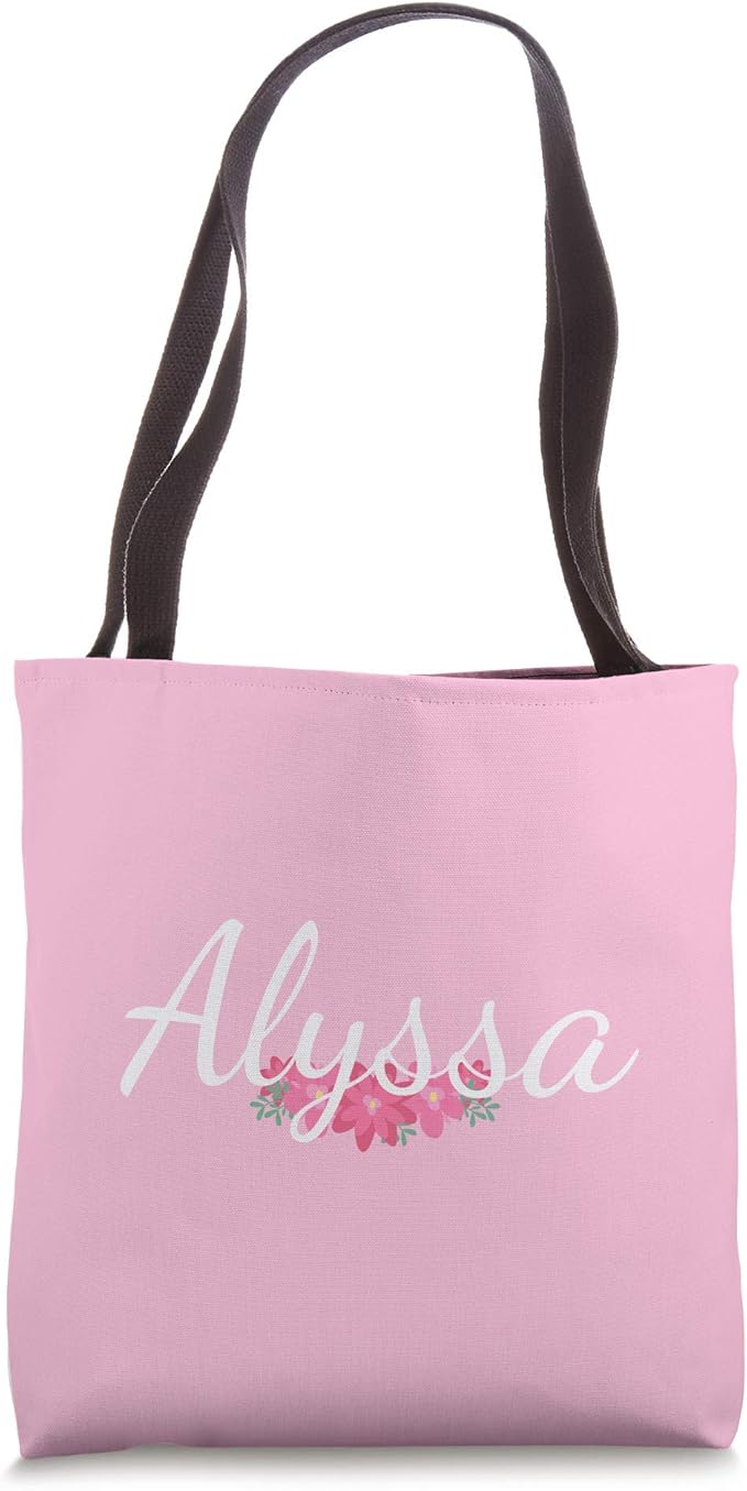 Custom Alyssa Gift Personalized Name Flowers Floral Pink Tote Bag