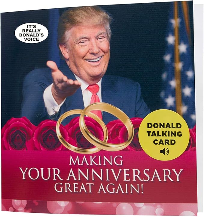Talking Trump Anniversary Card with Donald Trump's Real Voice Recording - Funny Card for Couple, Husband & Wife - Opens & ...