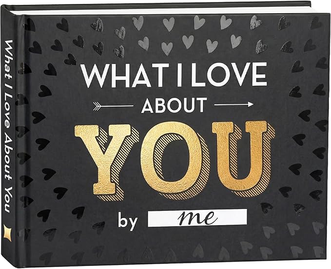 What I Love about You Book - Valentines Day Gifts for Him, Her - Fill-in-the-Blank Book for Men, Boyfriend, Husband, Wome...