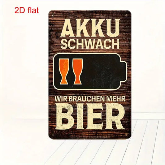 CIFbuy Vintage AKKU SCHWACH Low Battery Need More Beer Metal Tin Sign Multi-Use Yard Sign For Bar Office Home Cafe Restaurant - TikTok, Temu Pick-up Service