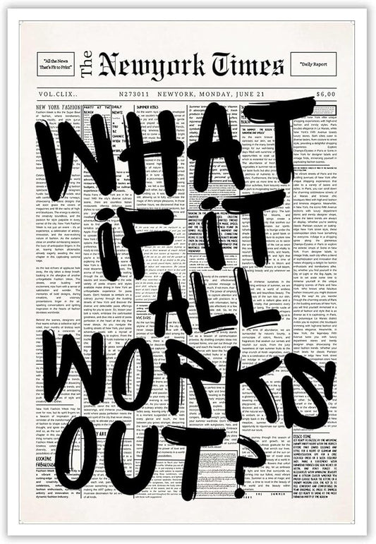 Retro Black And White Newspaper Poster What If It All Works Out Canvas Wall Art Positive Affirming Quote Minimalist Prints...