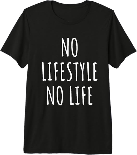 Lifestyle Lover Wellness Trends Motivation Personal Growth Premium T-Shirt