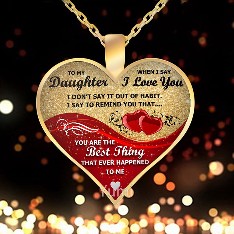 To My Daughter You Are The Best Heart Epoxy Necklace