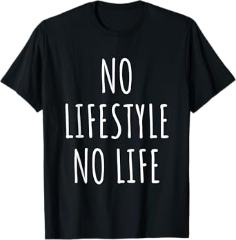 Lifestyle Lover Wellness Trends Motivation Personal Growth T-Shirt