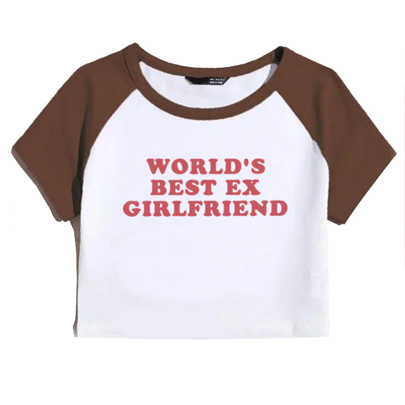 WORLD'S BEST EX GIRLFRIEND Letter Print Women's Top